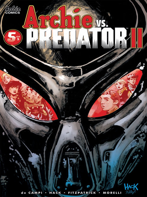 Title details for Archie vs Predator 2 (2019), Issue 5 by Alex de Campi - Available